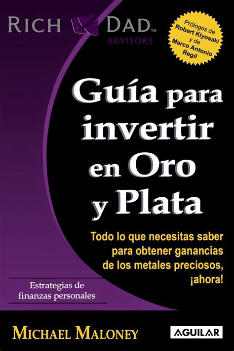 GUA PARA INVERTIR EN ORO Y PLATA DE  MICHAEL MALONEY  PDF BOOK Doc