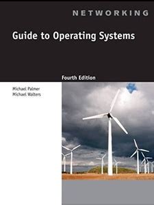 GUIDE TO OPERATING SYSTEMS 4TH EDITION ANSWERS Ebook Kindle Editon