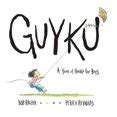 GUYKU: A Year of Haiku for Boys Kindle Editon