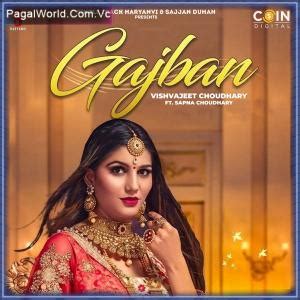 Gajban Pani Ne Chali: An In-Depth Guide to Downloading the MP3 Song from PagalWorld in 320kbps