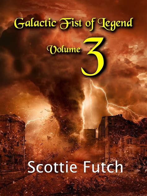 Galactic Fist of Legend Volume 3 PDF