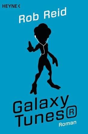 Galaxy Tunes Roman German Edition PDF