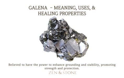 Galena Stone: A Guide to Its Healing Properties and Practical Applications