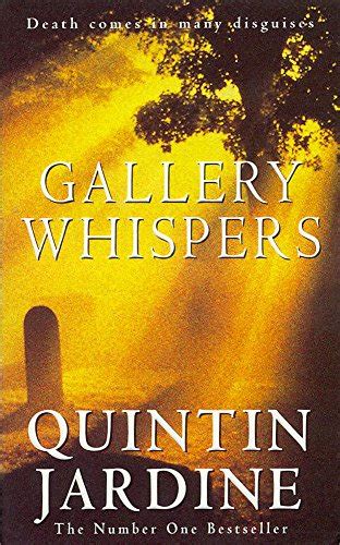 Gallery Whispers. Quintin Jardine Reader