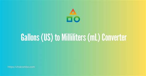 Gallons to Milliliters Converter: Convert Gallons to Milliliters with Ease