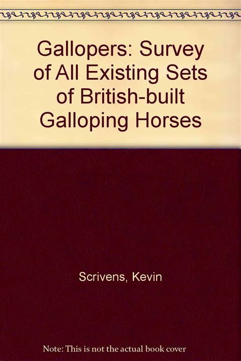 Gallopers Survey of All Existing Sets of British-built Galloping Horses Reader