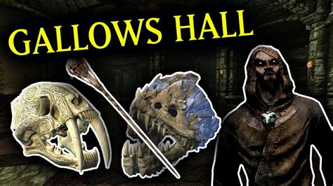 Gallow's Hall - Skyrim Unraveled