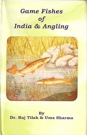 Game Fishes of the India and Angling Reader