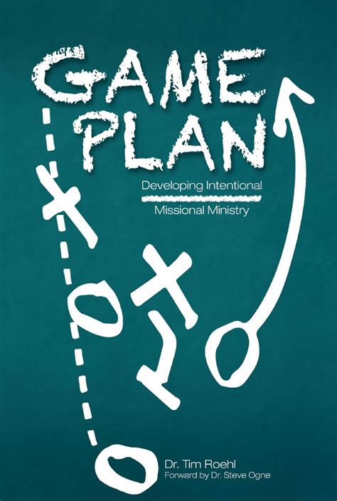 Game Plan Developing Intentional Missional Ministry Epub