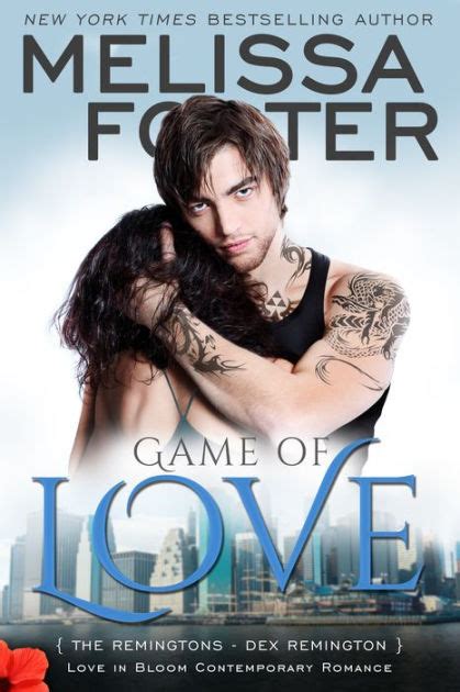 Game of Love Love in Bloom The Remingtons Book 1 Volume 10 Epub
