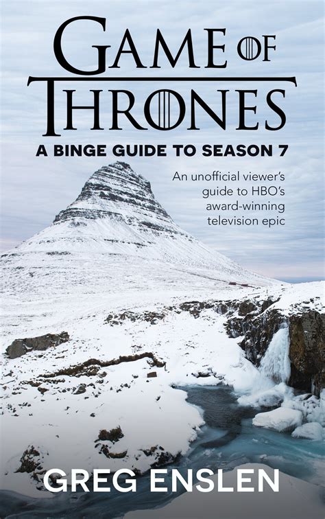 Game of Thrones A Binge Guide to Season 5