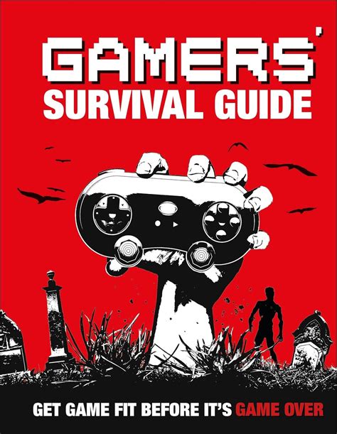 Gamers Survival Guide Kindle Editon