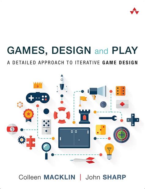 Games Design and Play A detailed approach to iterative game design Epub