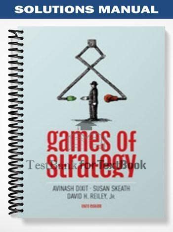 Games Of Strategy 3rd Edition Unsolved Solutions Kindle Editon