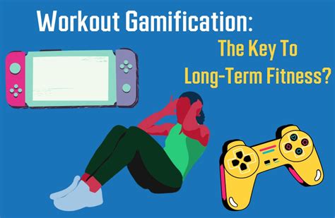 Gamify Fitness: Unlock a Fun and Engaging Way to Stay Active