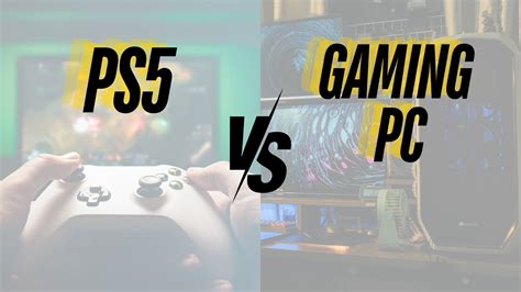 Gaming PC vs PS5: 6 Key Differences Between the Two Gaming Giants