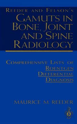 Gamuts in Bone, Joint and Spine Radiology Reader