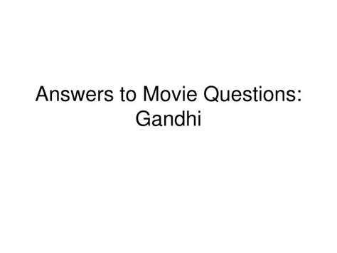 Gandhi Film Questions And Answers Kindle Editon