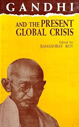 Gandhi and the Present Global Crisis PDF