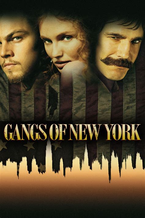 Gangs of New York: A Historical Epic of Power and Revenge