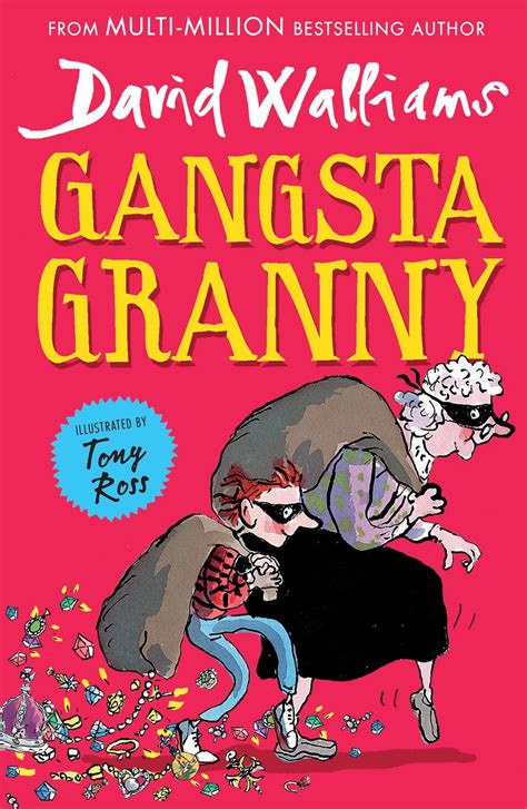 Gangsta Granny David Walliams Reader