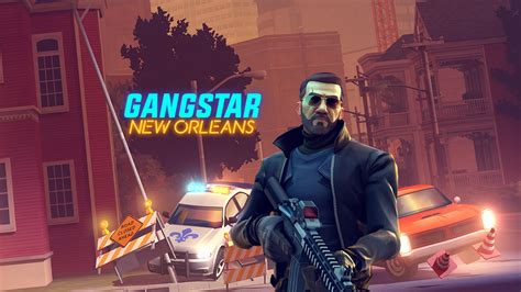 Gangstar New Orleans: The Ultimate Open-World Mobile Crime Epic