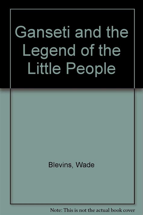 Ganseti and the Legend of the Little People Ebook Kindle Editon