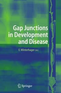 Gap Junctions in Development and Disease 1st Edition Kindle Editon