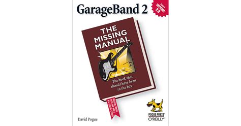 GarageBand 2 The Missing Manual Kindle Editon