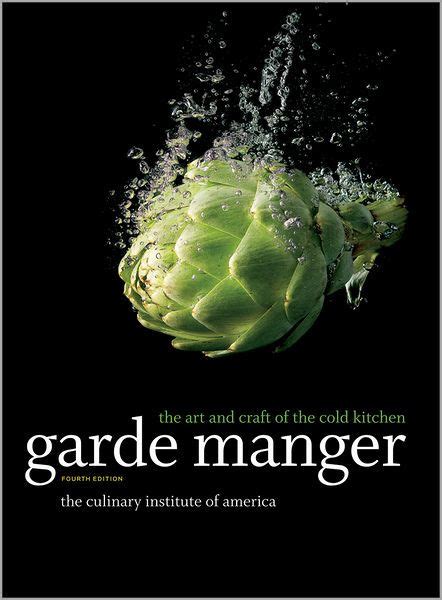 Garde Manger The Art and Craft of the Cold Kitchen Doc