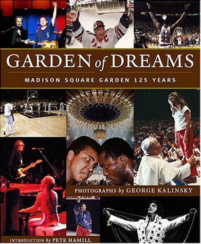 Garden of Dreams Madison Square Garden 125 Years