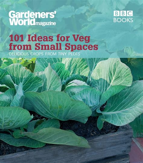 Gardeners World 101 Ideas for Veg from Small Spaces Doc