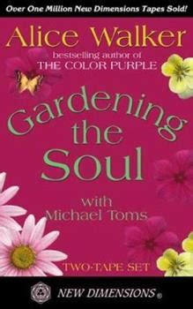 Gardening the Soul New Dimensions PDF