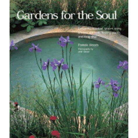 Gardens for the Soul: Designing Outdoor Spaces Using Ancient Symbols Epub