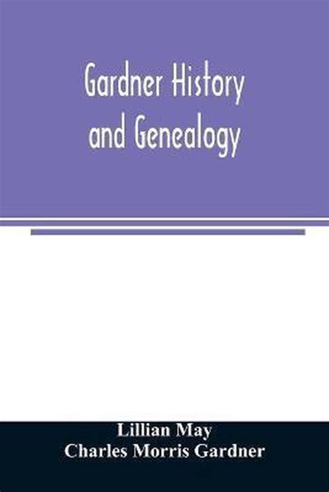 Gardner History and Genealogy Ebook Kindle Editon