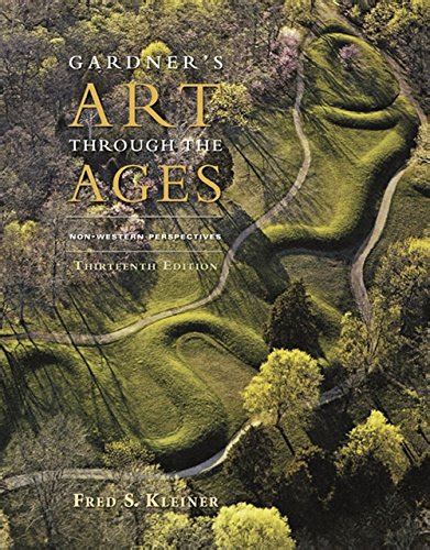 Gardner s Art through the Ages Non-Western Perspectives with ArtyStudy Timeline Printed Access Card Epub