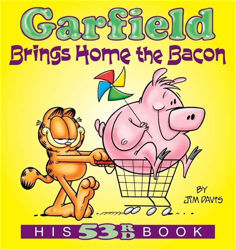 Garfield Brings Home the Bacon His 53rd Book Reader