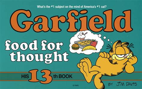 Garfield Food for Thought His 13th Book