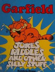 Garfield Jokes Riddles and Other Silly Stuff Reader