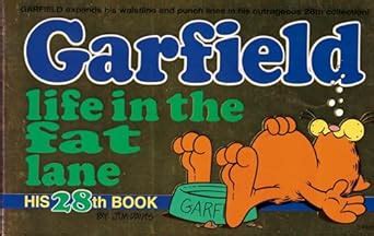 Garfield Life in the Fat Lane Garfield Classics Reader