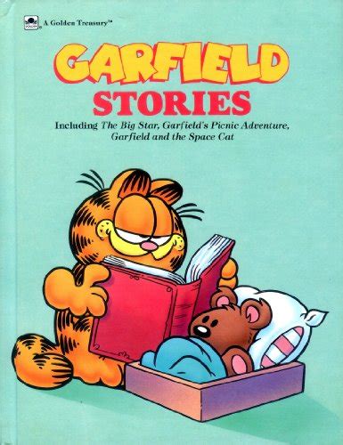 Garfield Stories Including the Big Star Garfield s Picnic Adventure Garfield and the Space Cat Golden Treasury Doc