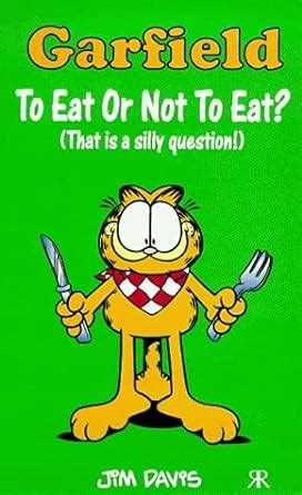 Garfield To Eat or Not to Eat That Is a Silly Question Garfield Pocket Books Epub