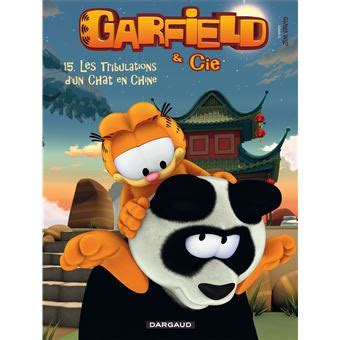 Garfield et Cie Tome 15 Les Tribulations d un chat en Chine French Edition Kindle Editon