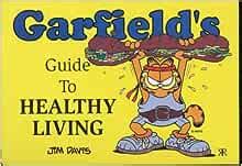 Garfield s Guide to Healthy Living Garfield theme books Epub