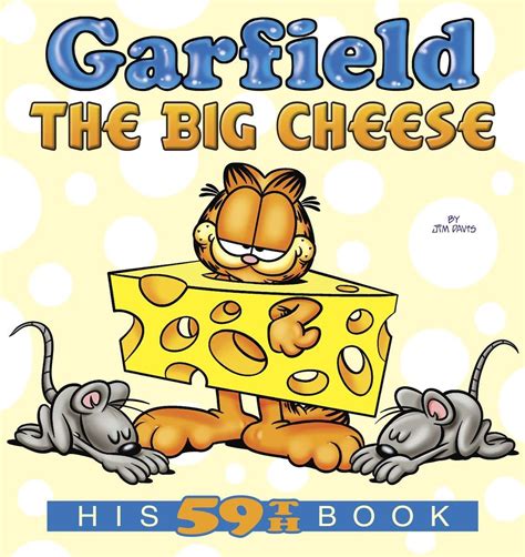 Garfield the Big Cheese His 59th Book Reader