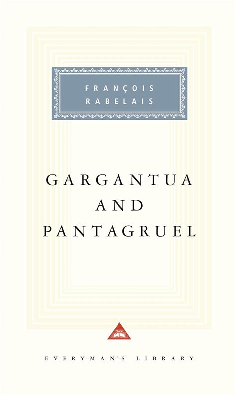 Gargantua and Pantagruel Everyman s Library Classics and Contemporary Classics Epub