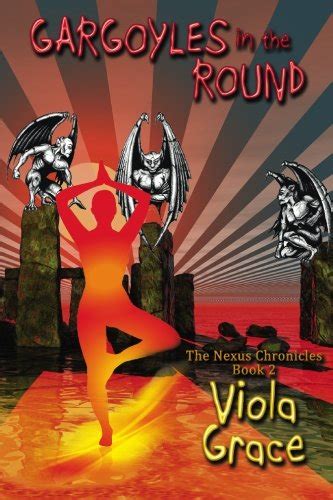 Gargoyles in the Round The Nexus Chronicles Book 2 PDF