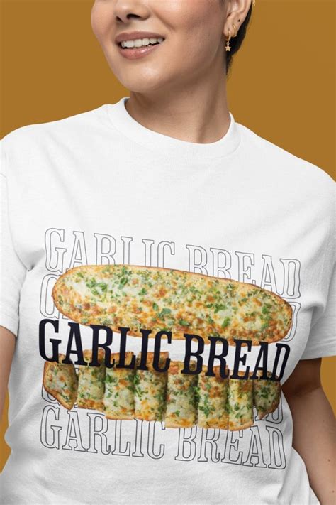 Garlic Bread Shirt: The Ultimate Guide to the Comfort Food Fashion Statement