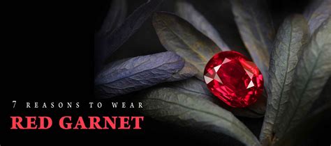 Garnet Bracelets: The Ultimate Guide to Colors, Styles, and Meanings