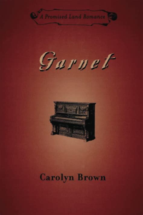 Garnet Promised Land Romance Reader